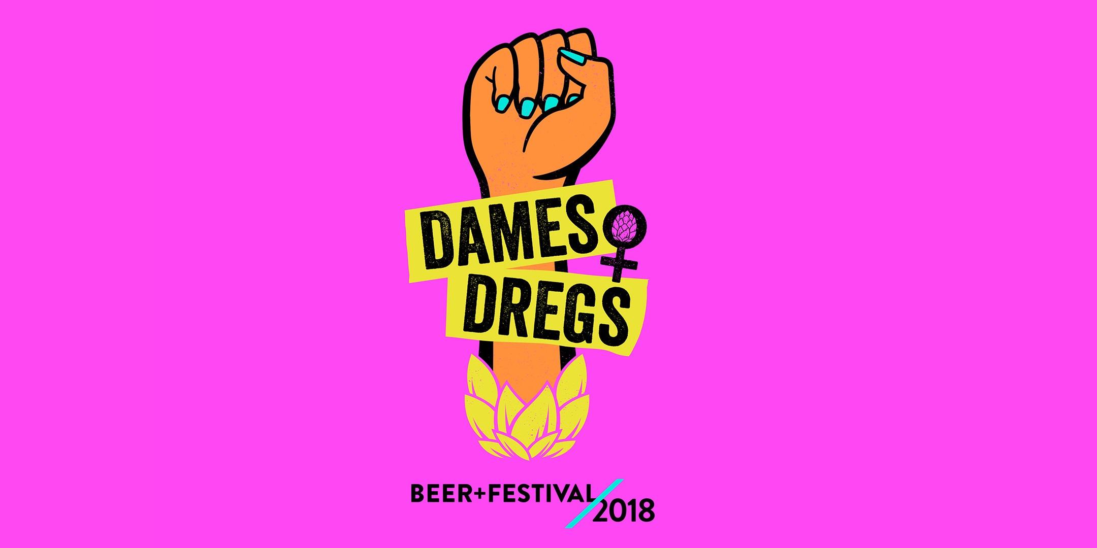 Dames + Dregs Beer Festival