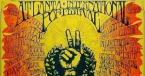 Atlanta International Pop Festival was 1969