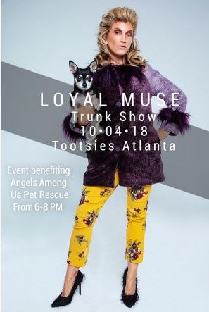 What To Do In Atlanta: Loyal Muse Trunk Show & Charity Event at Tootsies