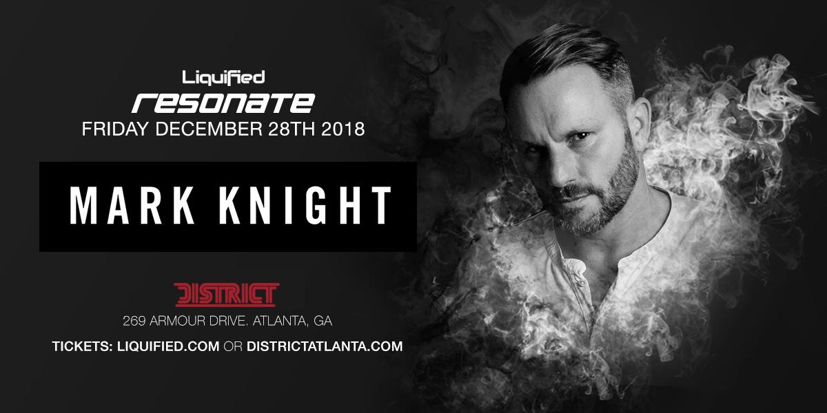 Resonate Fridays: Mark Knight Comes To Atlanta