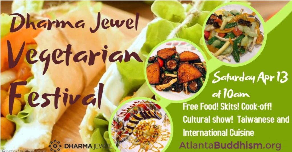 Dharma Jewel Vegetarian Festival - April 13, 2019 - all the 2019 Atlanta Festivals