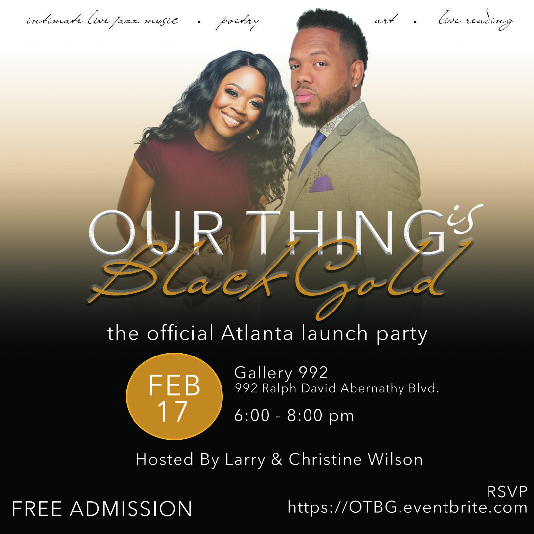 Our Thing Is Black Gold: Co-Launch Party