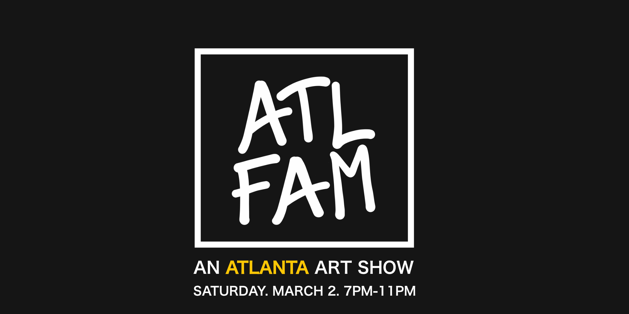 ATL FAM: An Atlanta Art Show II