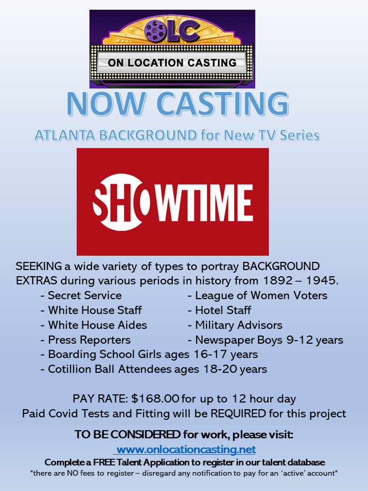 Atlanta casting call for Showtime TV series