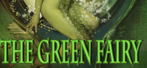 The Green Fairy is filming in Atlanta.